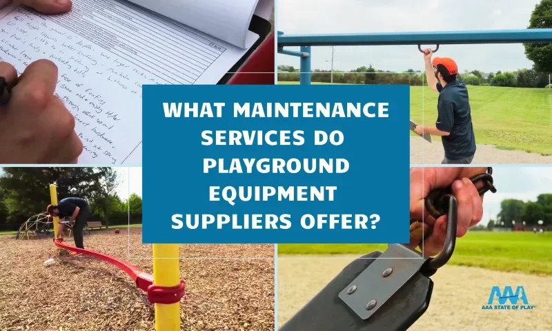 What Maintenance Services Do Playground Equipment Suppliers Offer?
