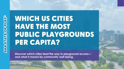 164 Which Us Cities Have The Most Public Playgrounds Per Capita