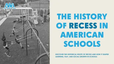 173 The History Of Recess In American Schools